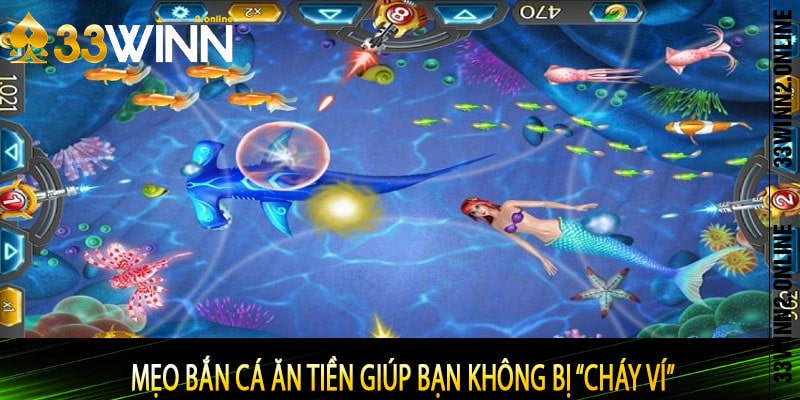 Mẹo Bắn Cá Ăn Tiền Giúp Bạn Không Bị “Cháy Ví”
